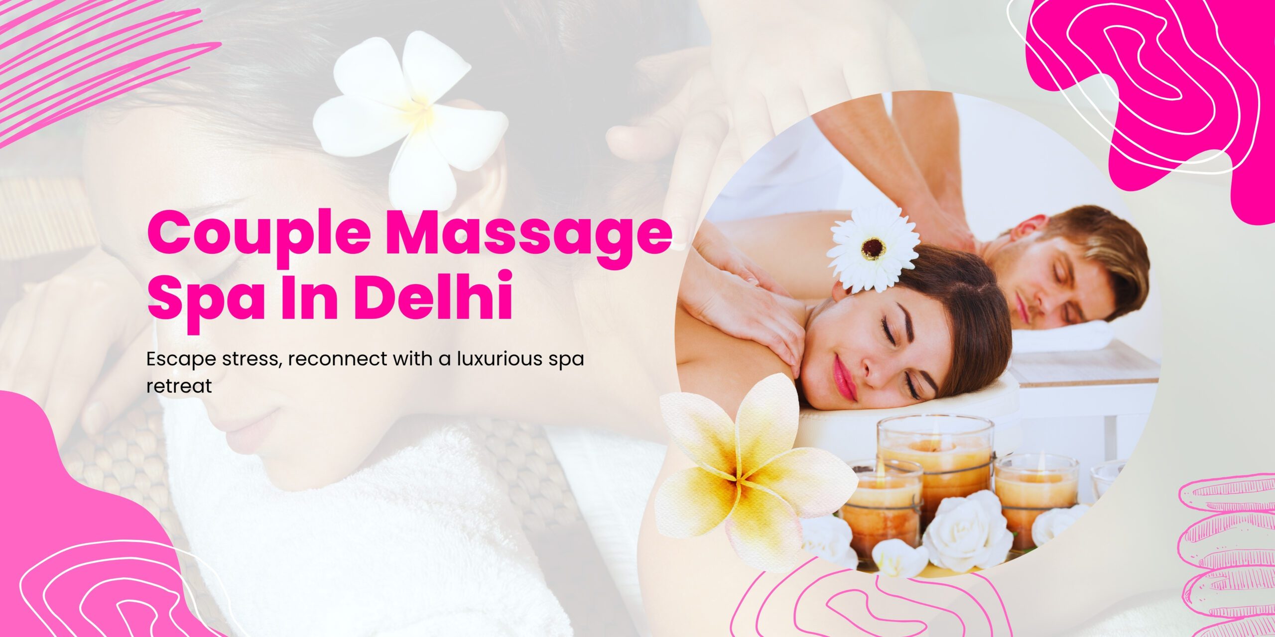 Couple Massage Spa in Delhi
